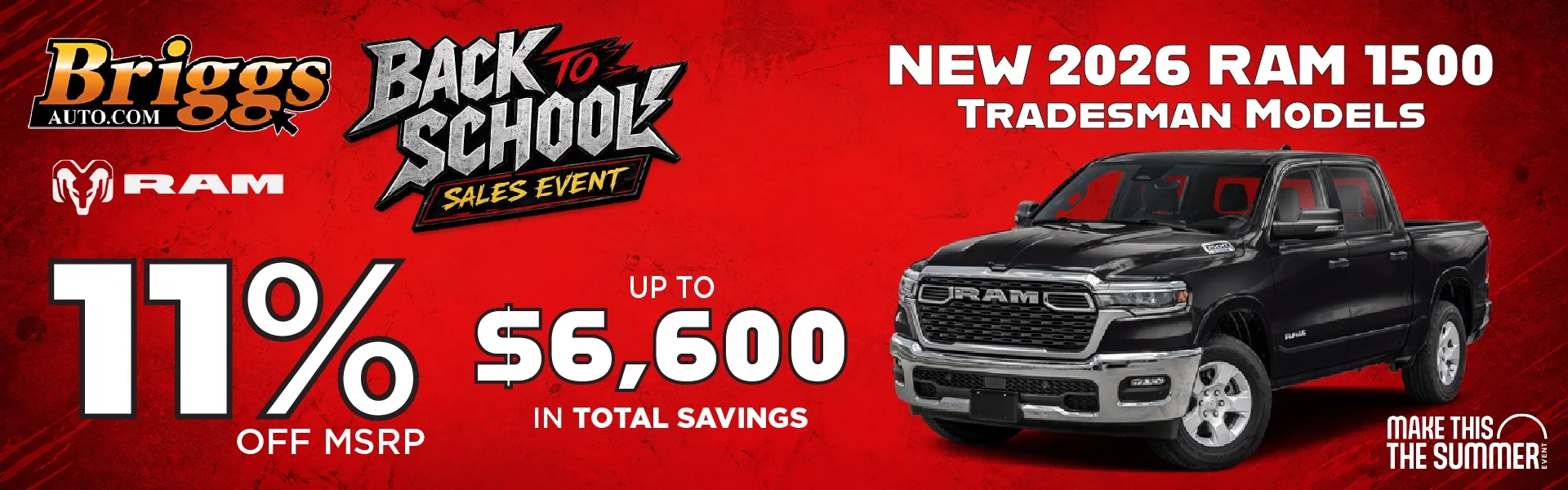 Briggs RAM Back to School Sales Event: 11% off MSRP and up to $6,600 in total savings on new 2026 RAM 1500 Tradesman models